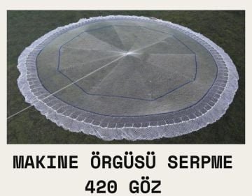 Serpme Ağ (420 Göz Makine Örgüsü)